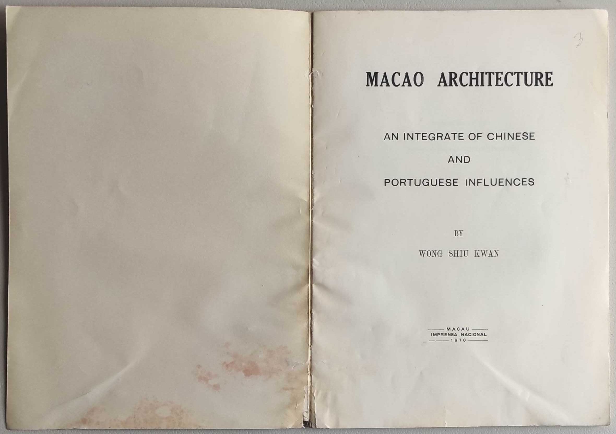 Livro-Macao Architecture, An integrate of chinese,portuguese influence