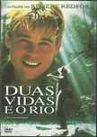Duas Vidas e o Rio (1992)