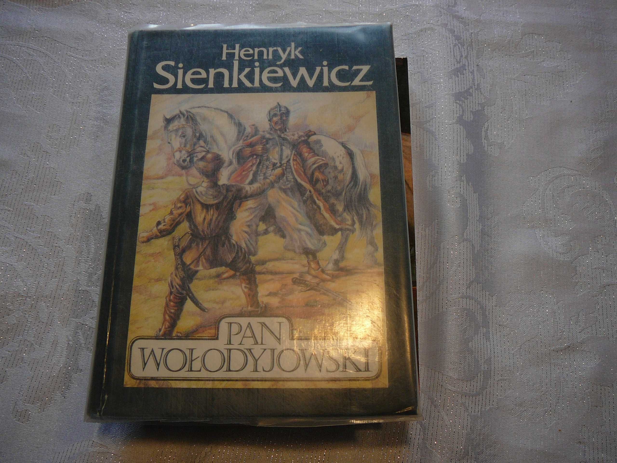 H. Sienkiewicz Quo Vadis , Pan Wołodyjowski, Rodzina Połanieckich