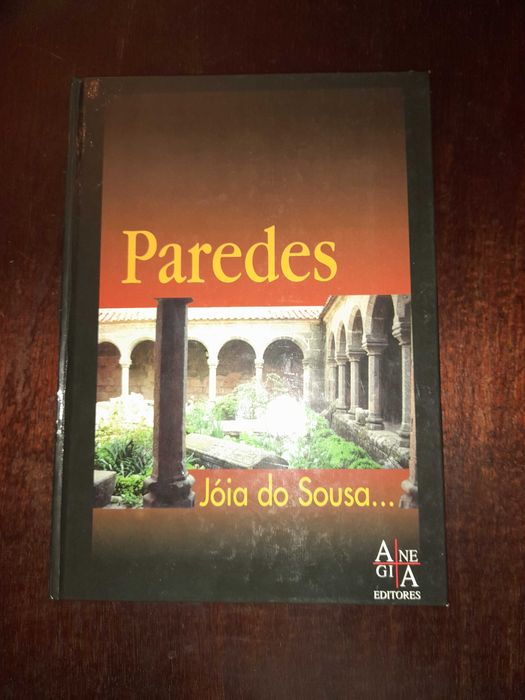 Livro "Paredes- Jóia do Sousa "