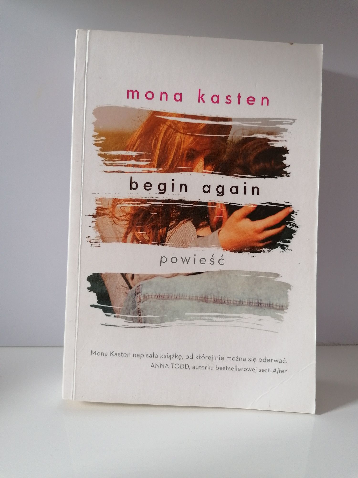 Begin Again Mona Kasten