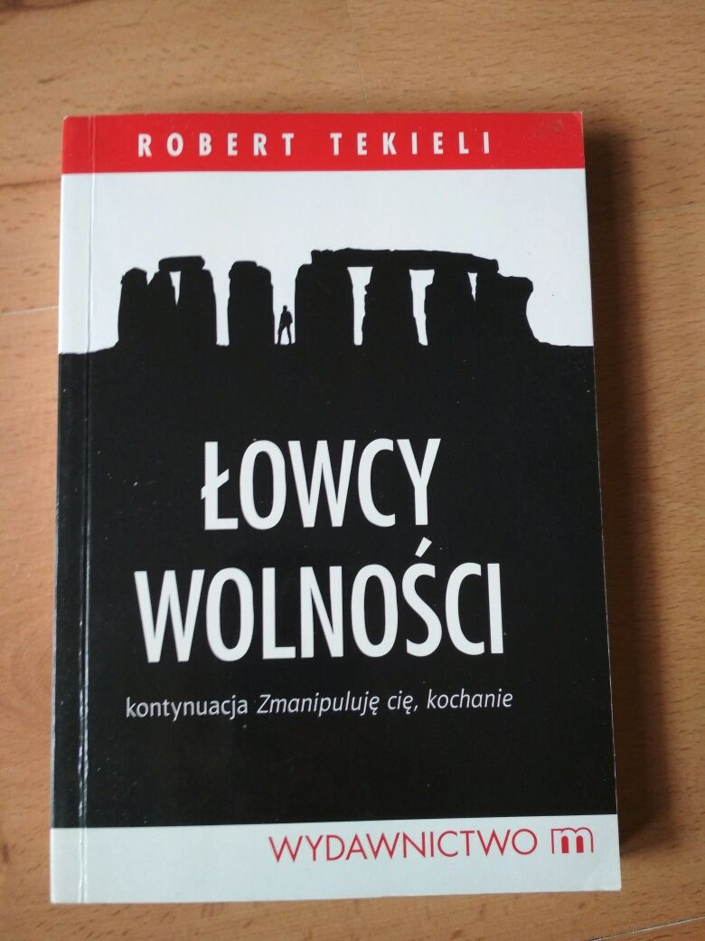 Łowcy wolności R Tekieli