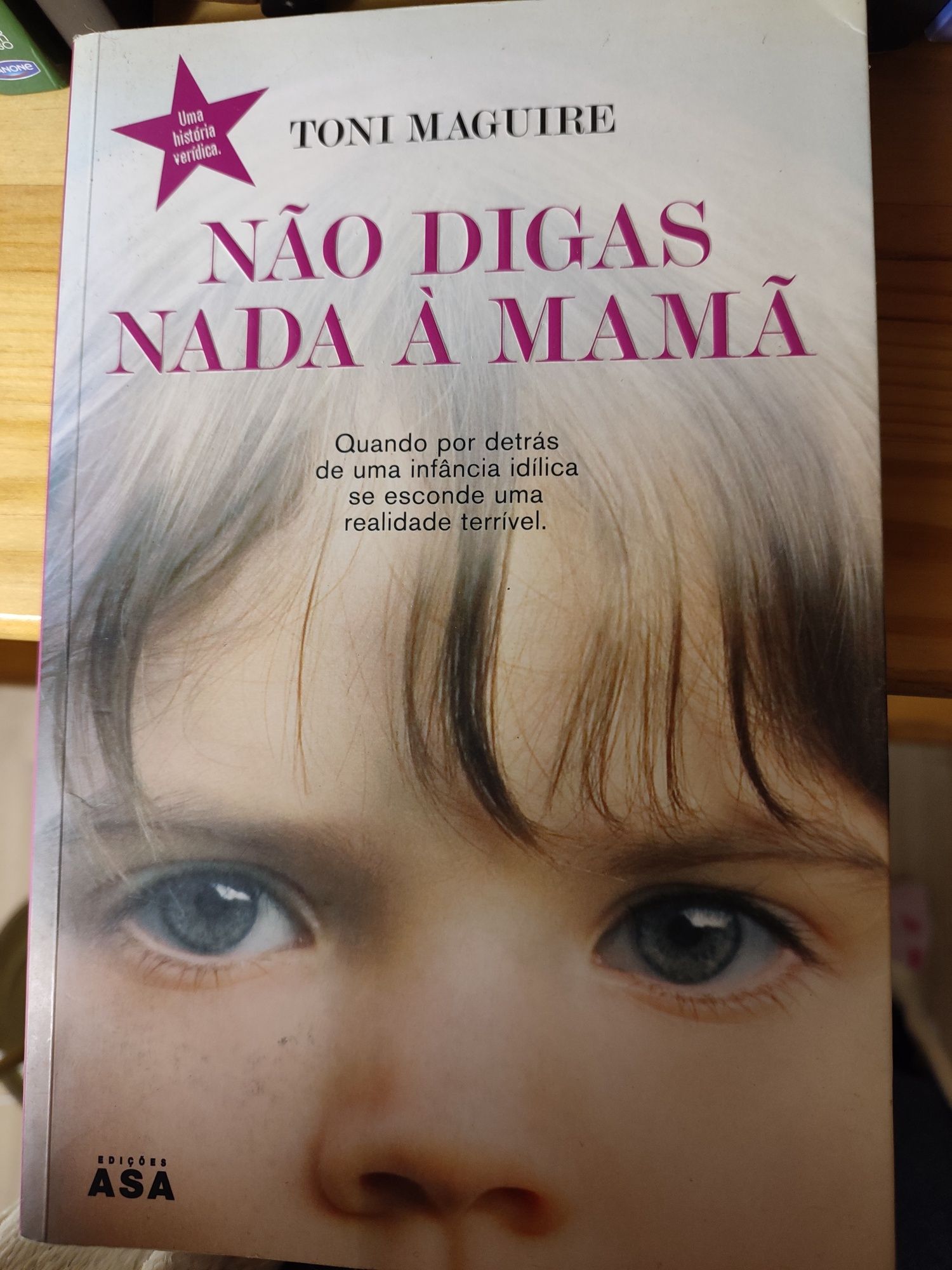 Livro Não Digas Nada à Mamã