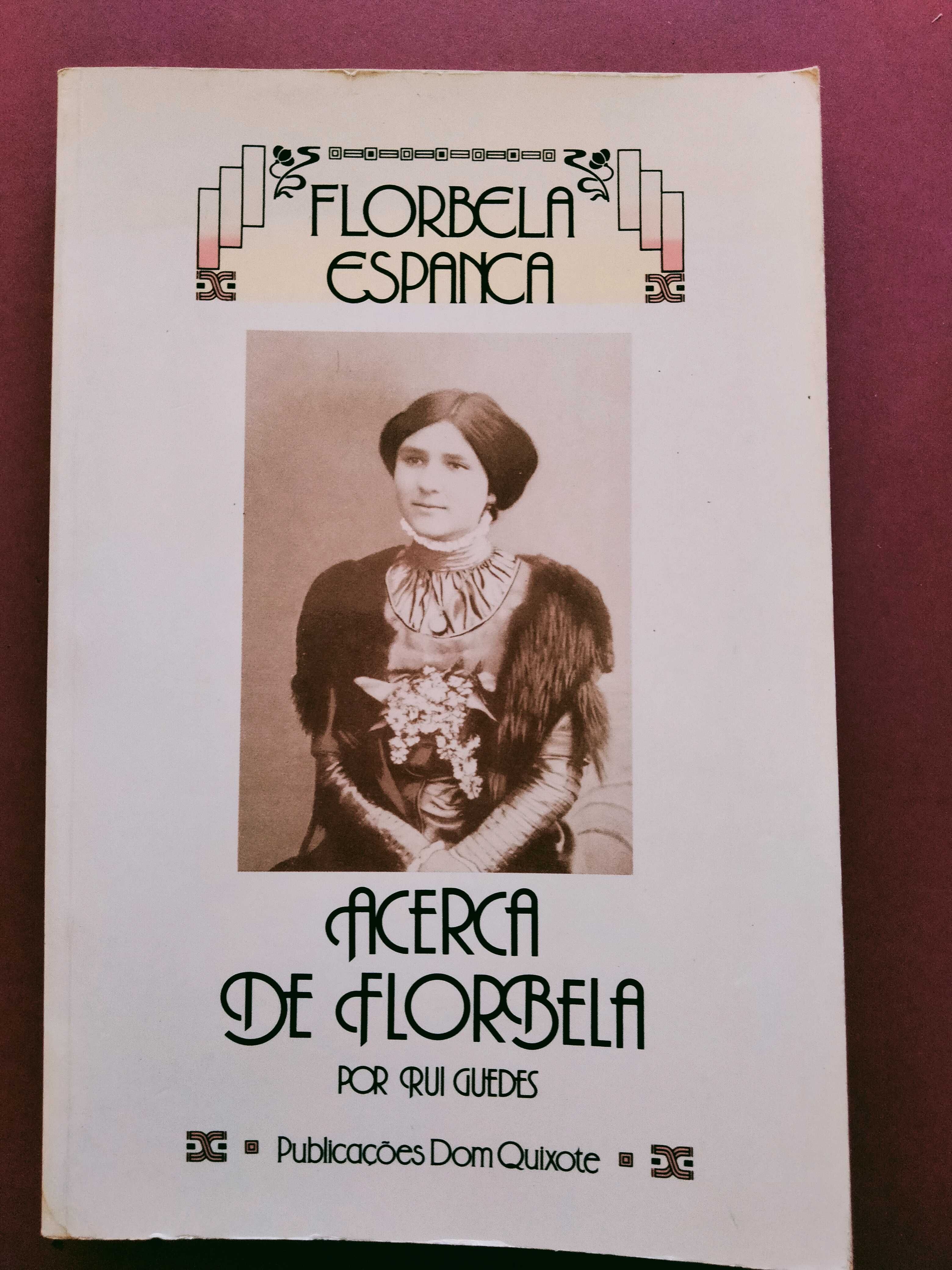 Acerca de Florbela – Rui Guedes