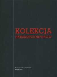 Kolekcja Hermansdorferów Abakanowicz Hasior Lebenstein Nowosielski