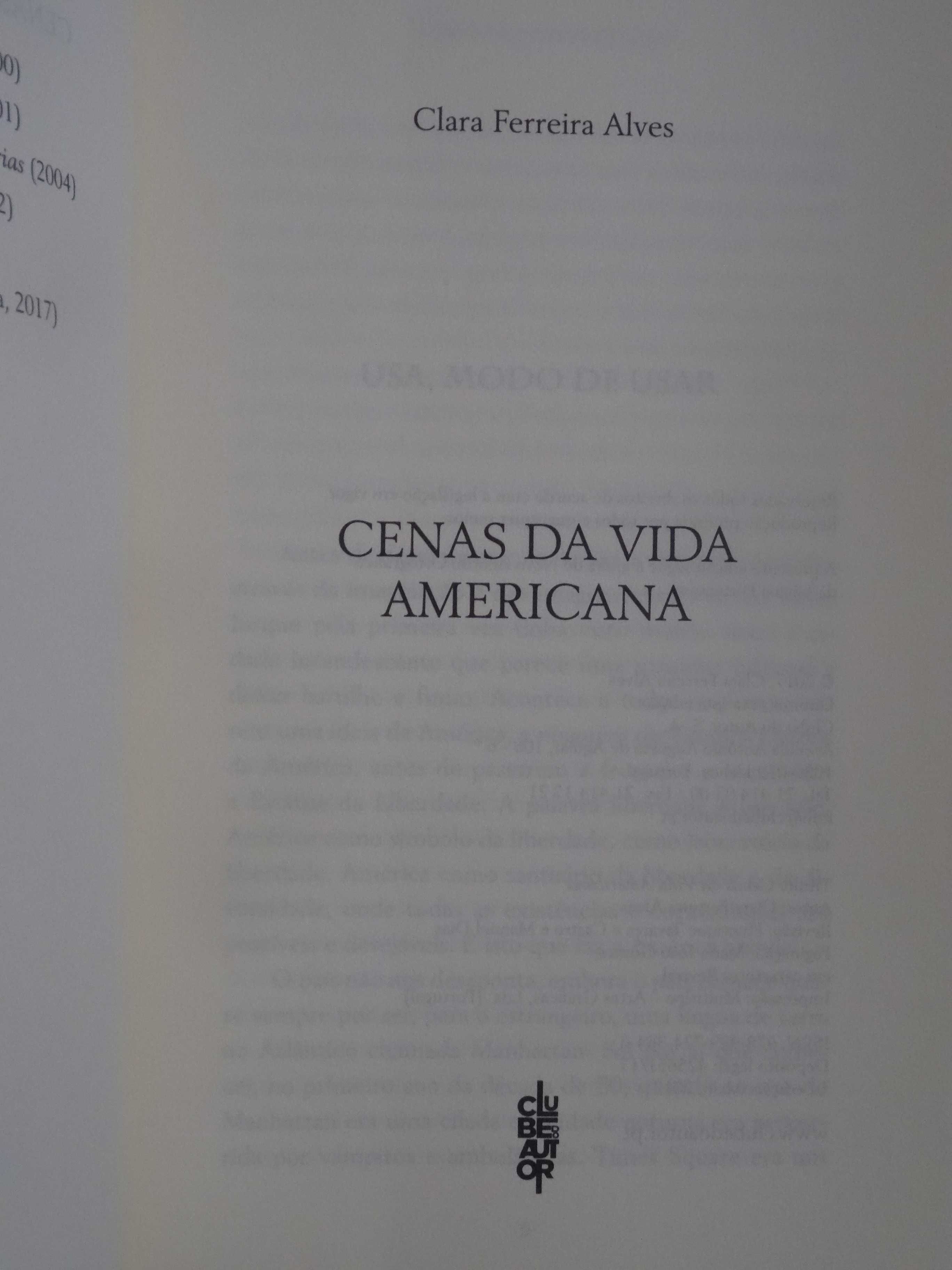 Cenas da Vida Americana de Clara Ferreira Alves - 1ª Edição