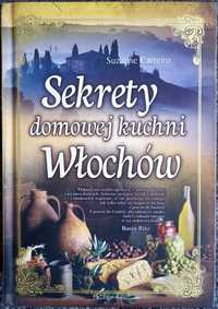 A Carreiro Suzanne - Sekrety domowej kuchni Włochów