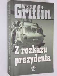 Z rozkazu prezydenta Griffin