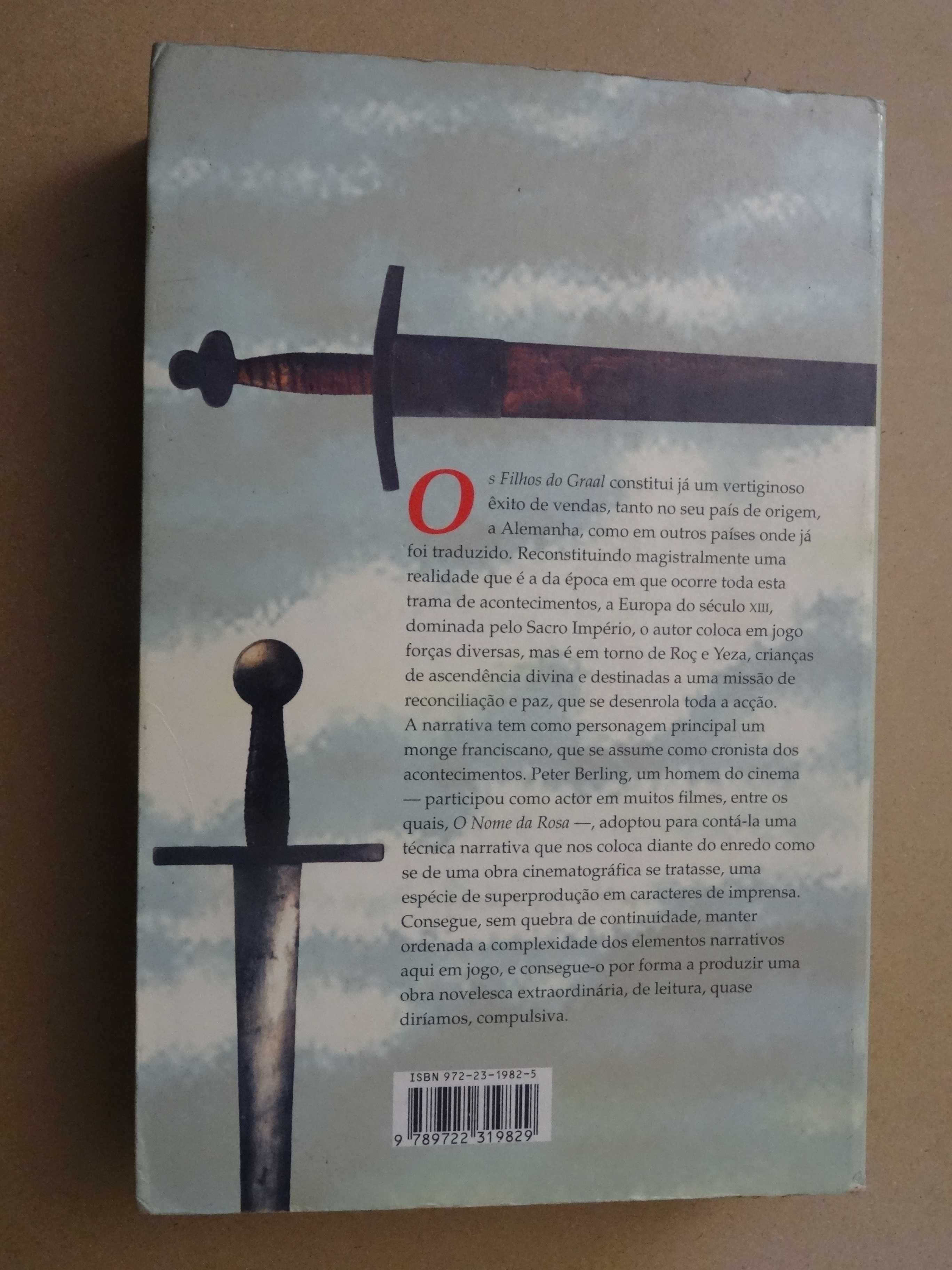 Os Filhos do Graal de Peter Berling - 1ª Edição