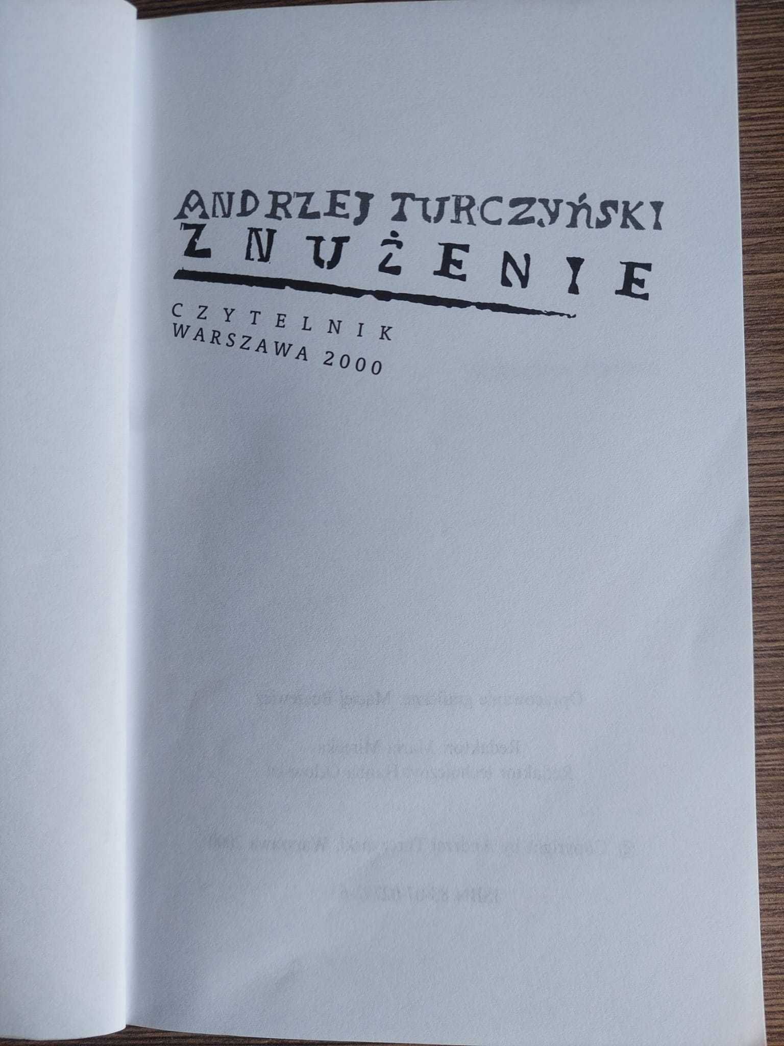 „ Znużenie ” -  Andrzej Turczyński