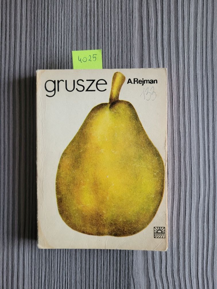 4025. "Grusze" A.Rejman