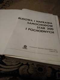 Budowa i naprawa samochodów star 200 pochodnych