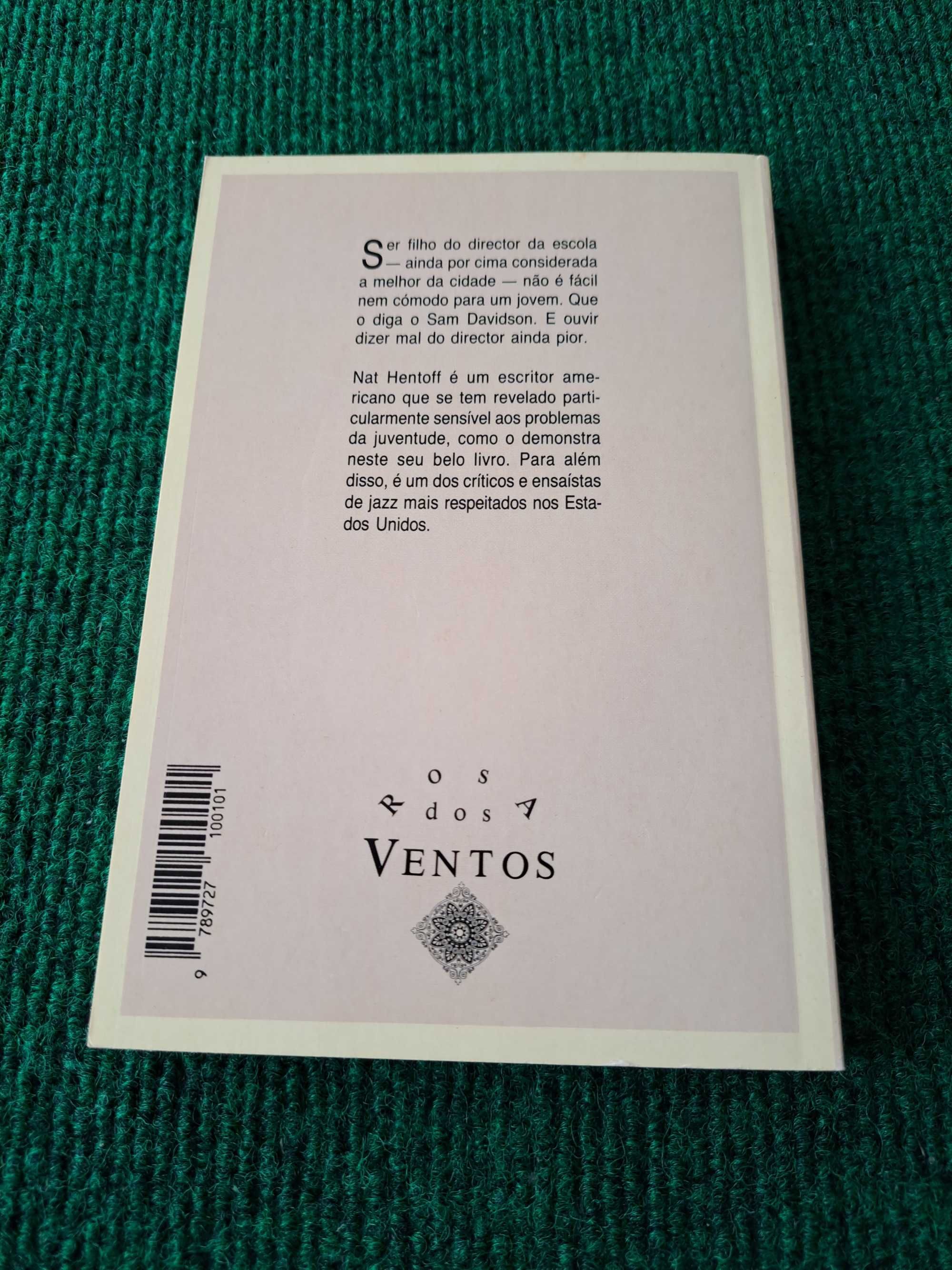 Esta Escola Põe-me Doido - Nat Hentoff