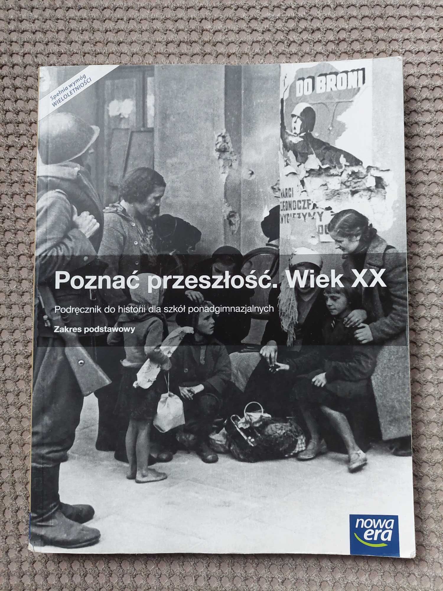 "Poznać przeszłość. Wiek XX"