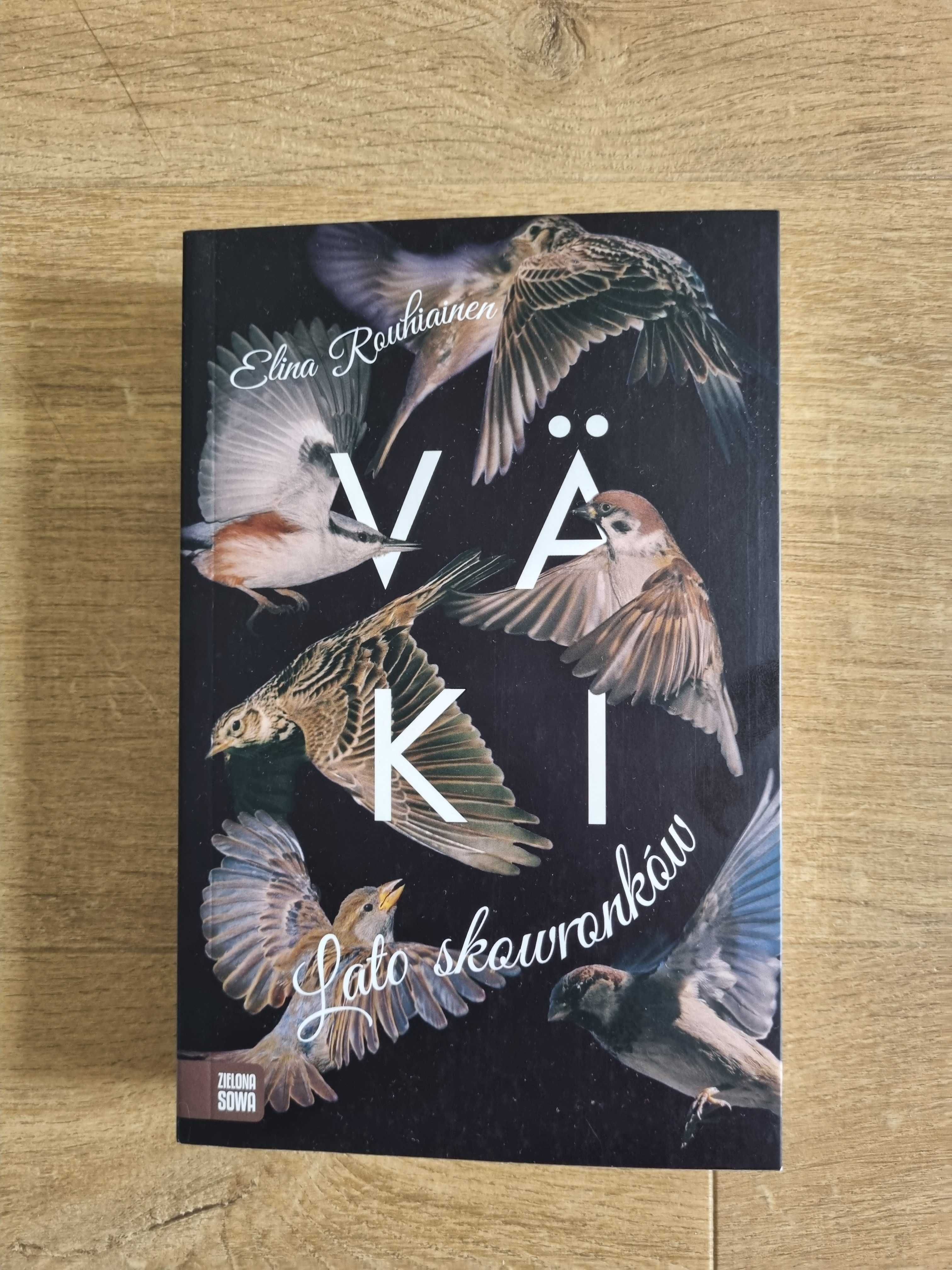 Vaki. Lato skowronków. Elina Rouhiainen