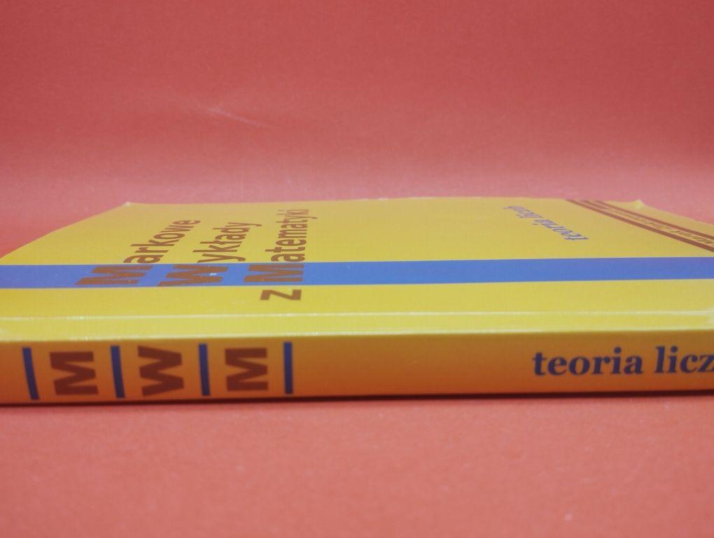 Markowe wykłady z Matematyki, teoria liczb - Marek Zakrzewski