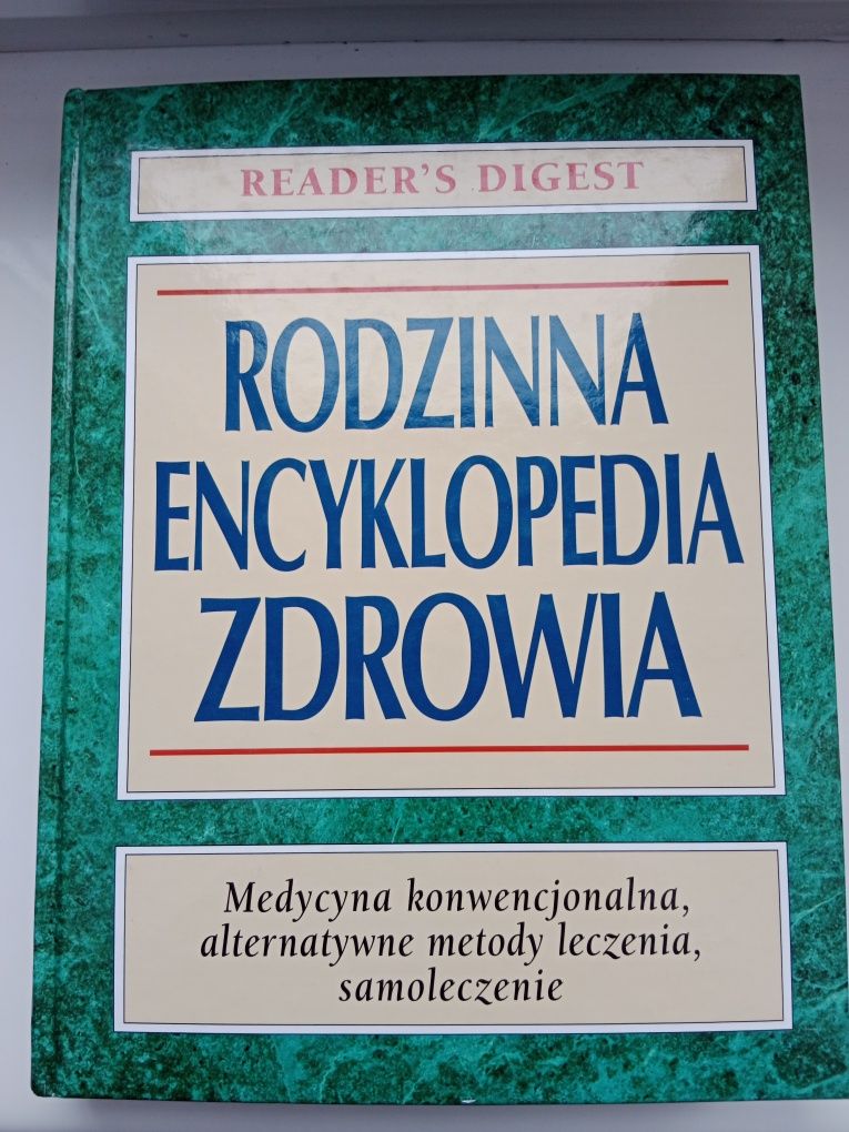 Rodzinna Encyklopedia Zdrowia. Reader's Digest