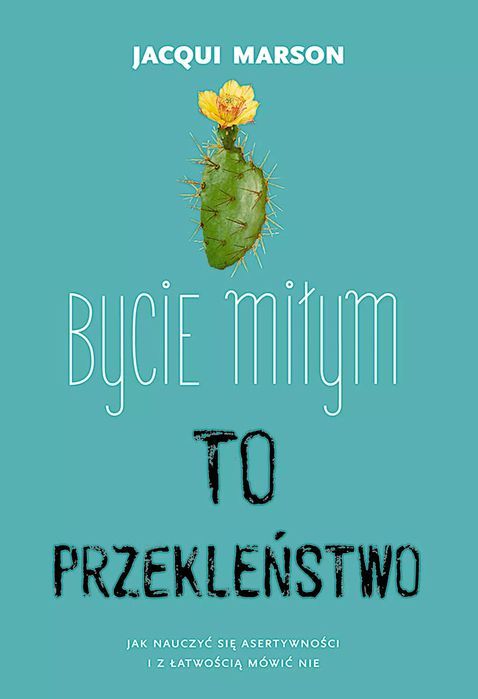Bycie Miłym To Przekleństwo Jacqui Marson