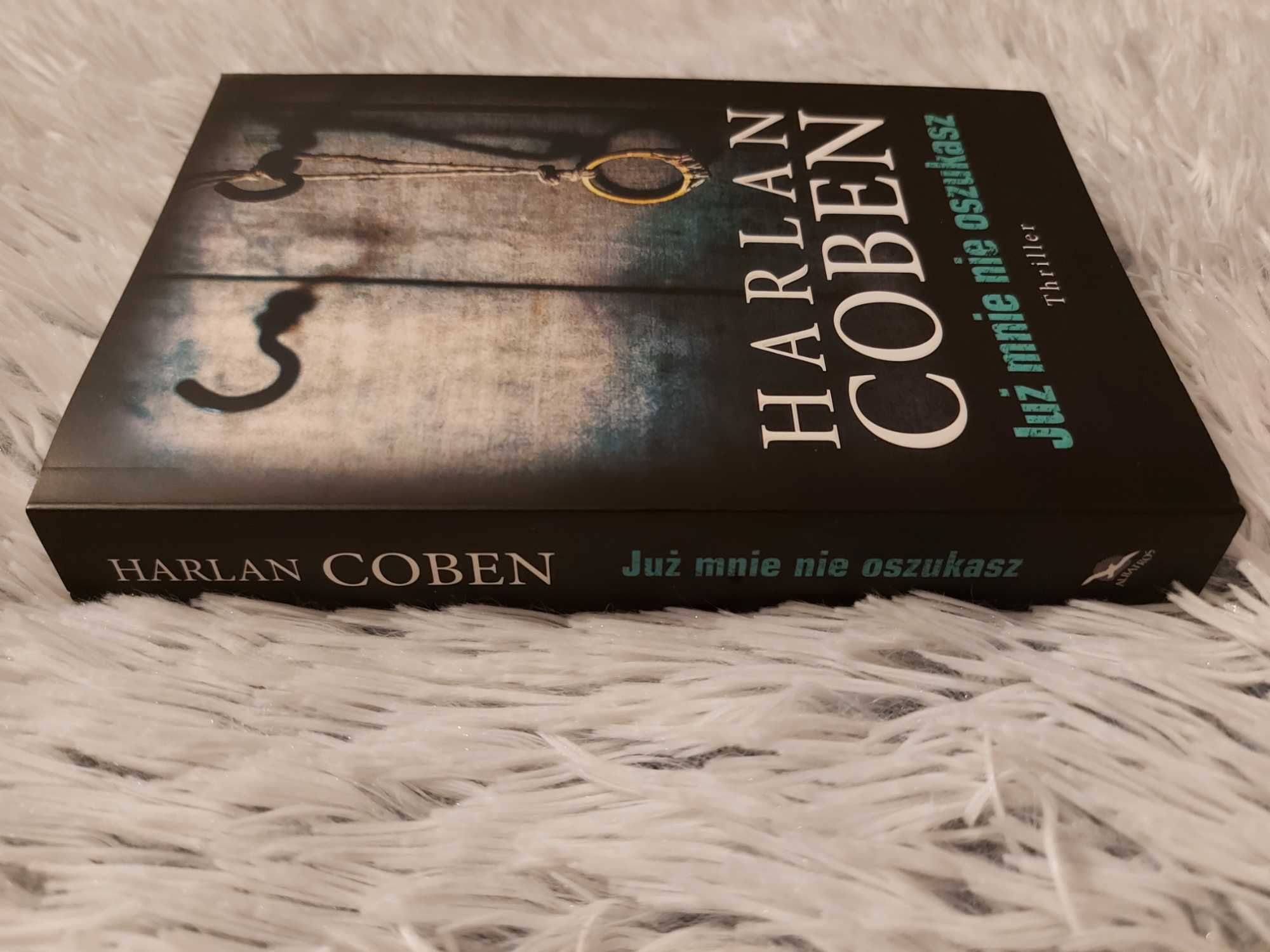 Thriller ,,Już mnie nie oszukasz" Harlan Coben