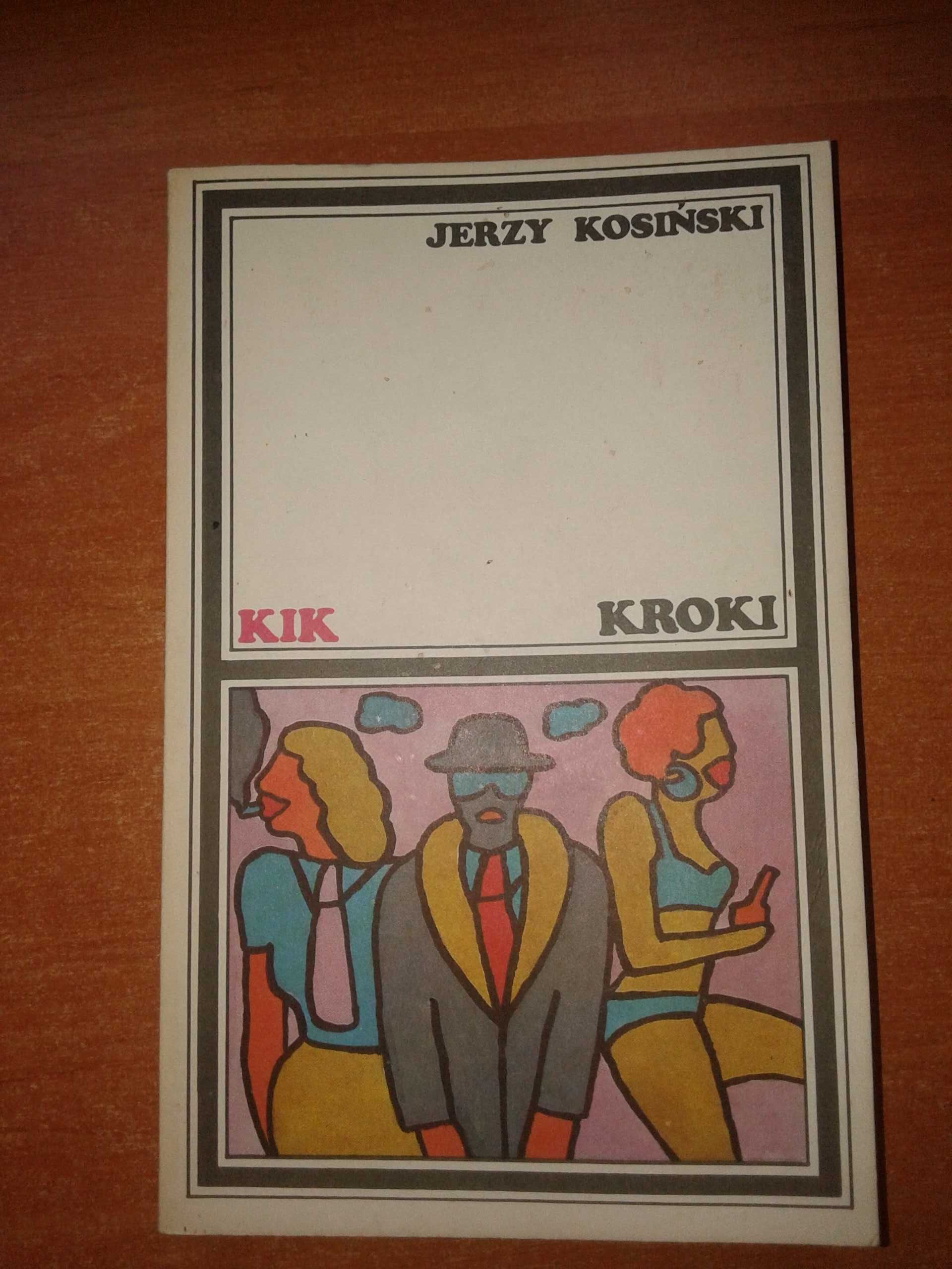 Kroki - Jerzy Kosiński