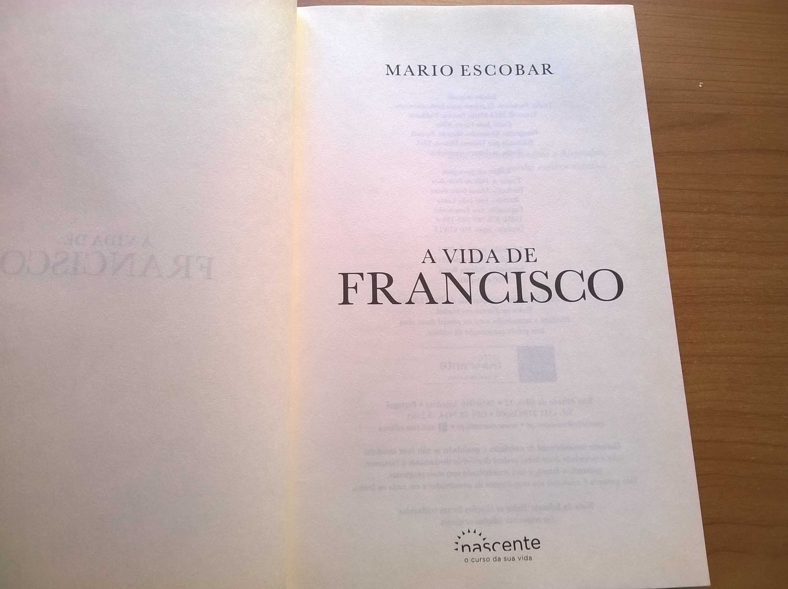 A Vida de Francisco - Mario Escobar