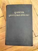 Słownik Rosyjsko-Polski współpraca Warszawa 1949 I.H. Dworecki