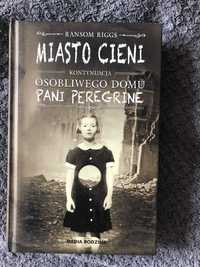 Miasto Cieni - Ransom Riggs