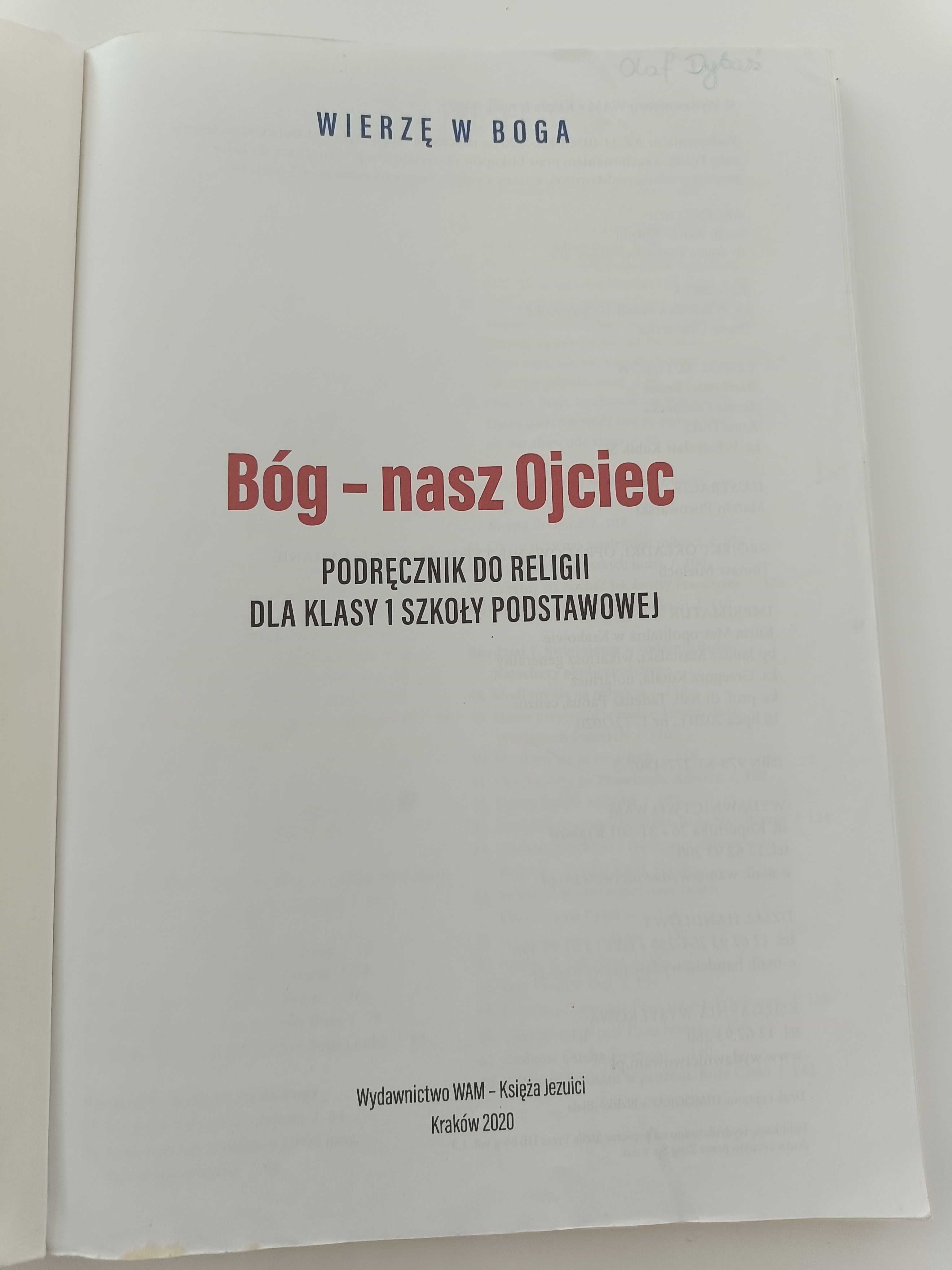 Wierzę w Boga Bóg - nasz Ojciec Podręcznik do religii dla klasy 1