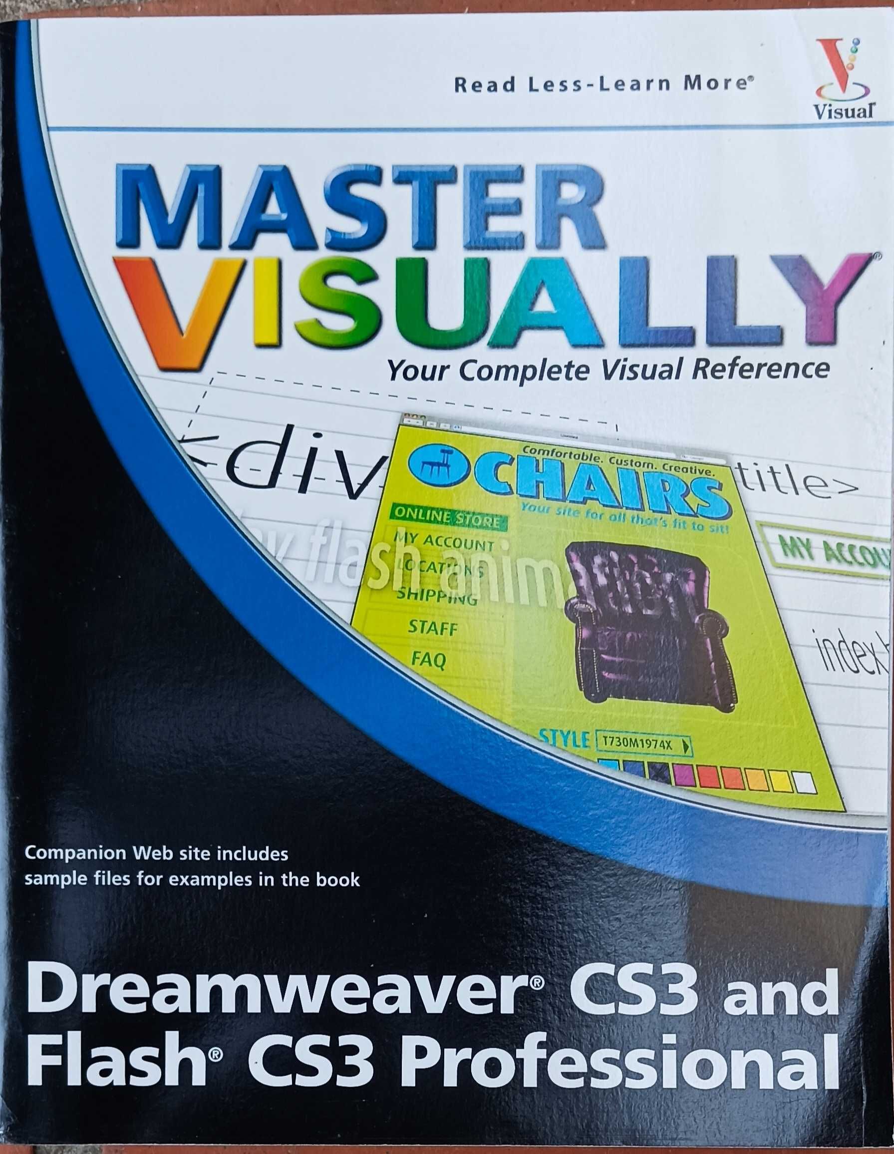 Master VISUALLY® Dreamweaver® CS3 and Flash® CS3 Professional