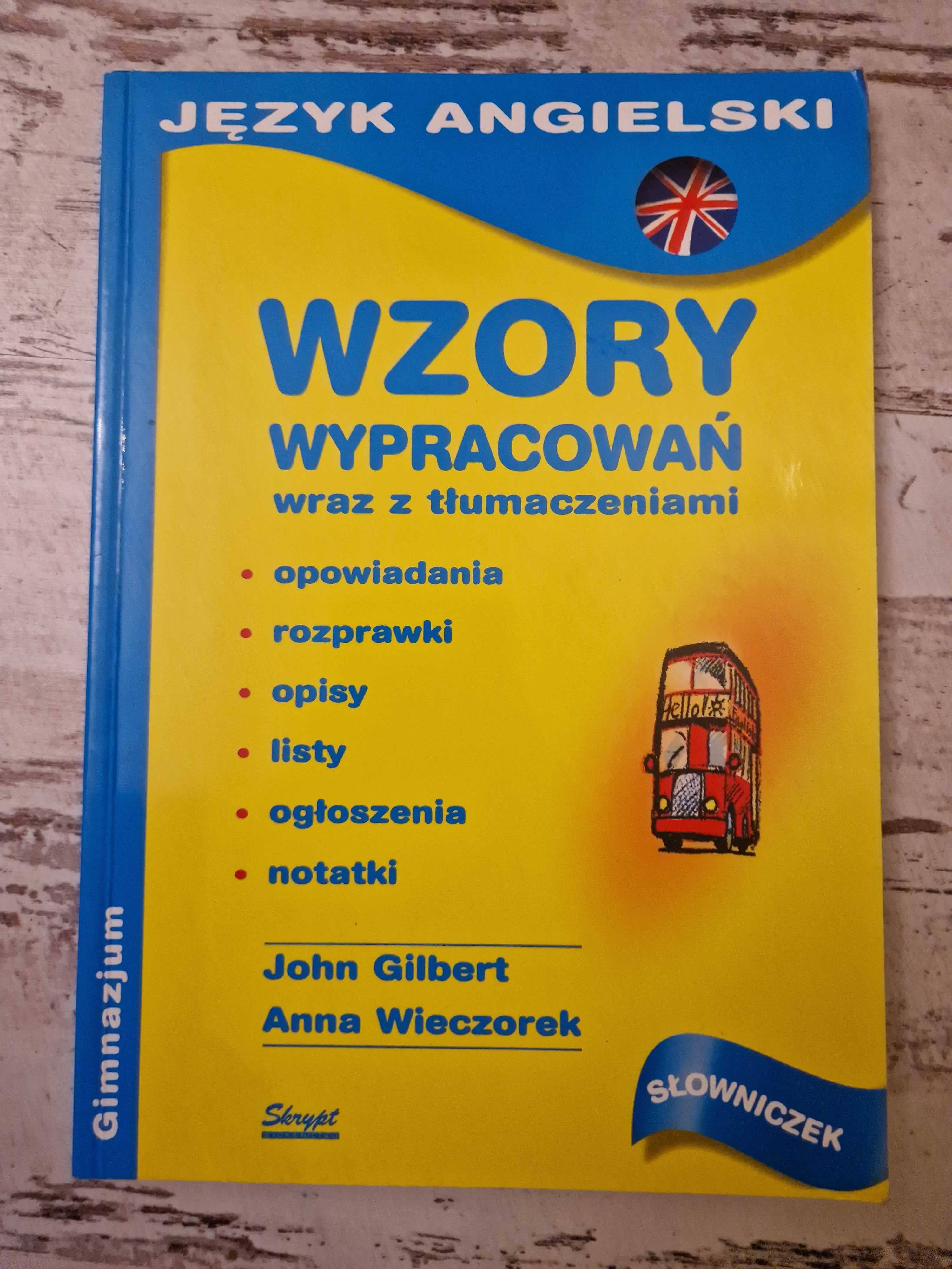 Język angielski wzory wypracowań wraz z tłumaczeniami pomoce naukowe