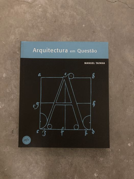 Manuel tainha - arquitectura em questao