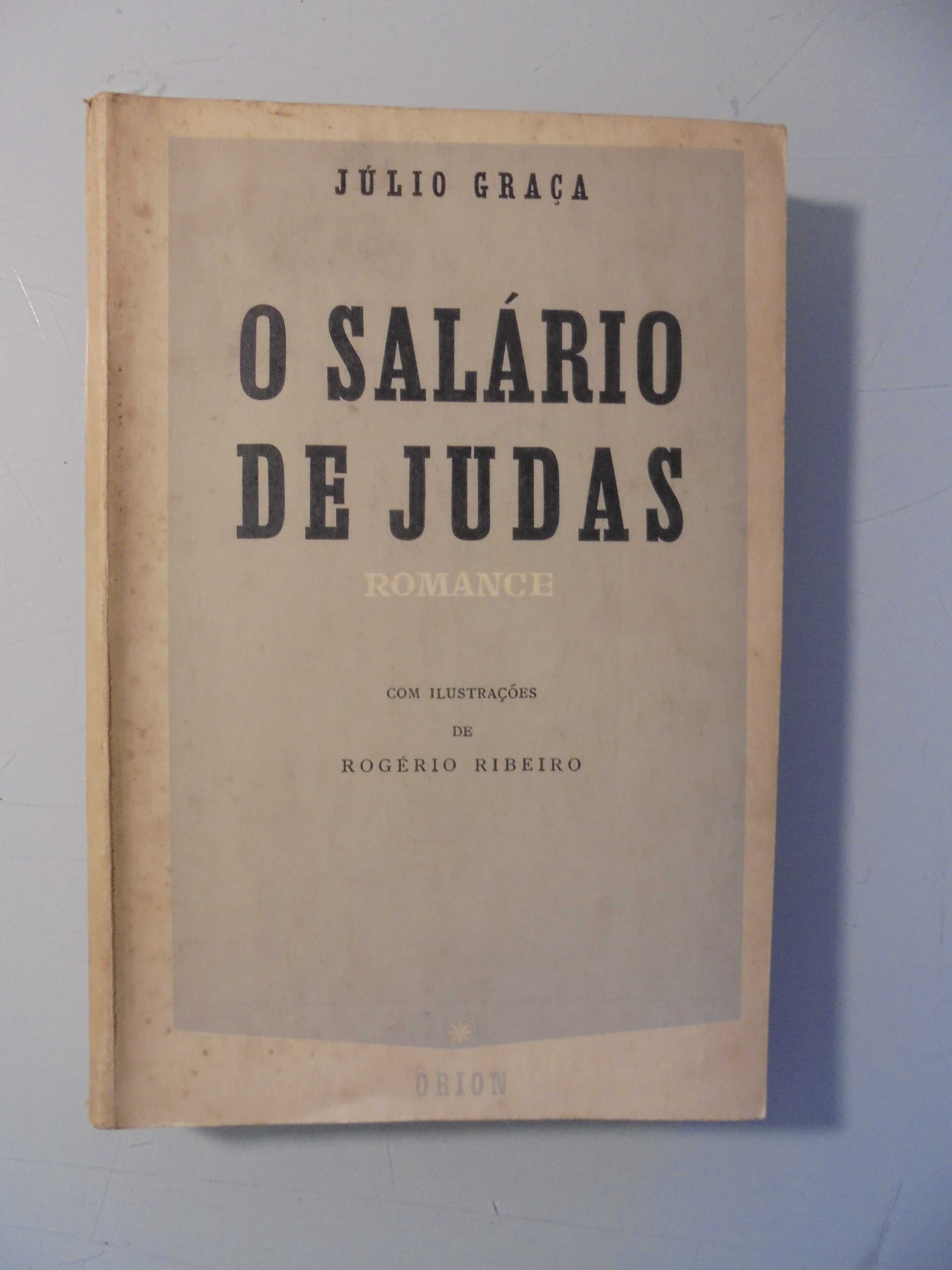 Graça (Júlio);O Salário de Judas,Ilustrações de Rogério Ribeiro