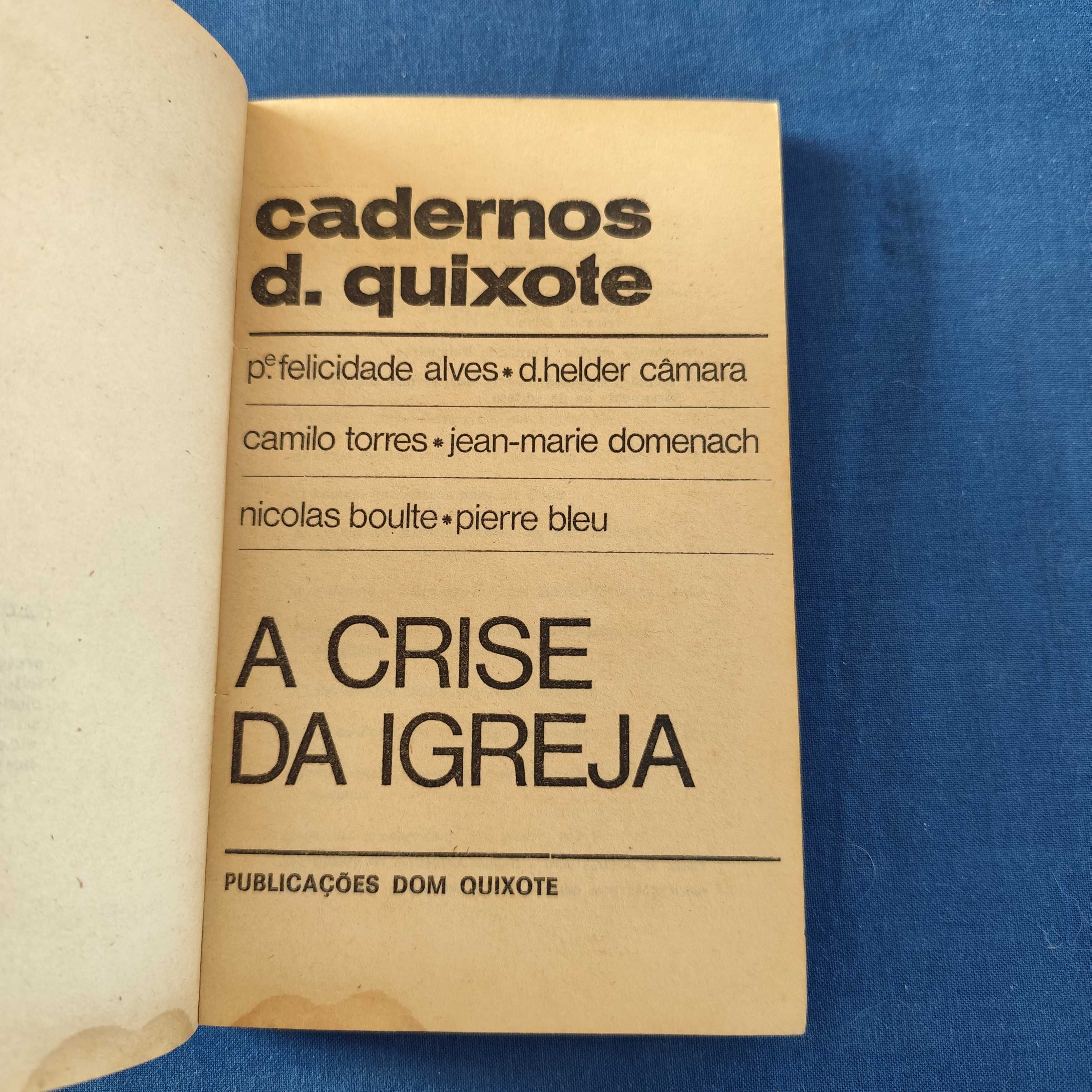 Cadernos D. Quixote 13 - A Crise da Igreja (Pe. Felicidade Alves, etc)