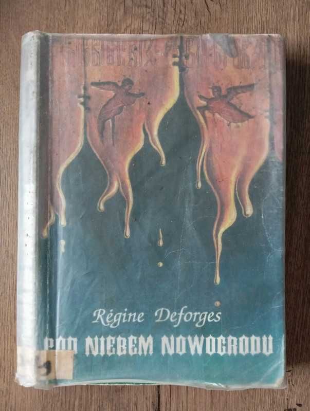 Pod niebem Nowogrodu - Régine Deforges