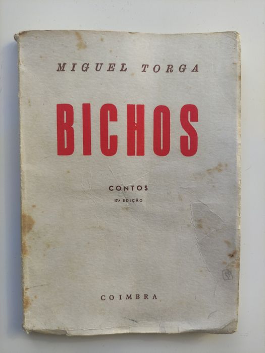 Bichos. Miguel Torga