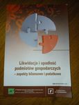 Likwidacja i upadłość podmiotów gospodarczych