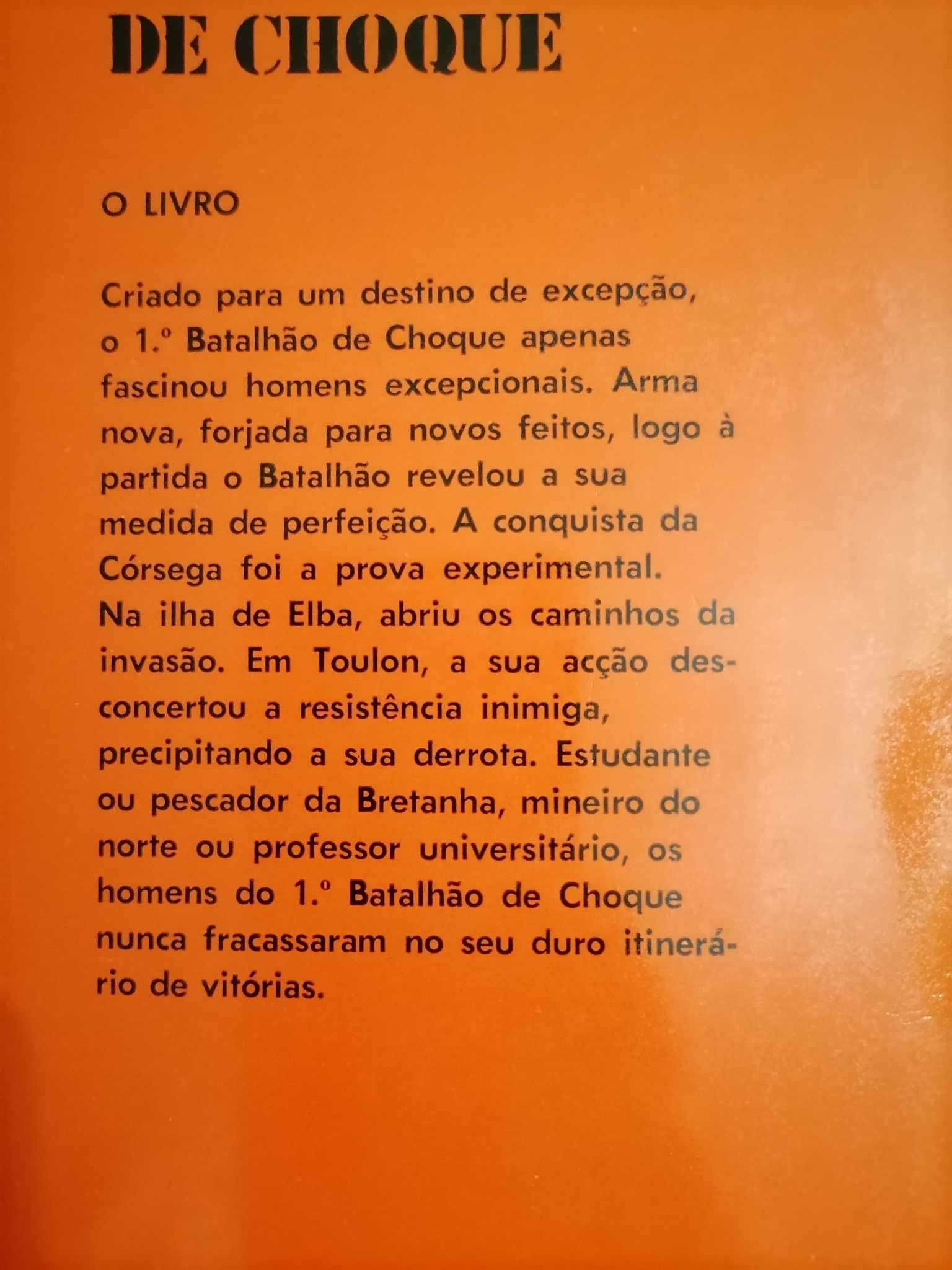 Livro Primeiro Batalhão de Choque