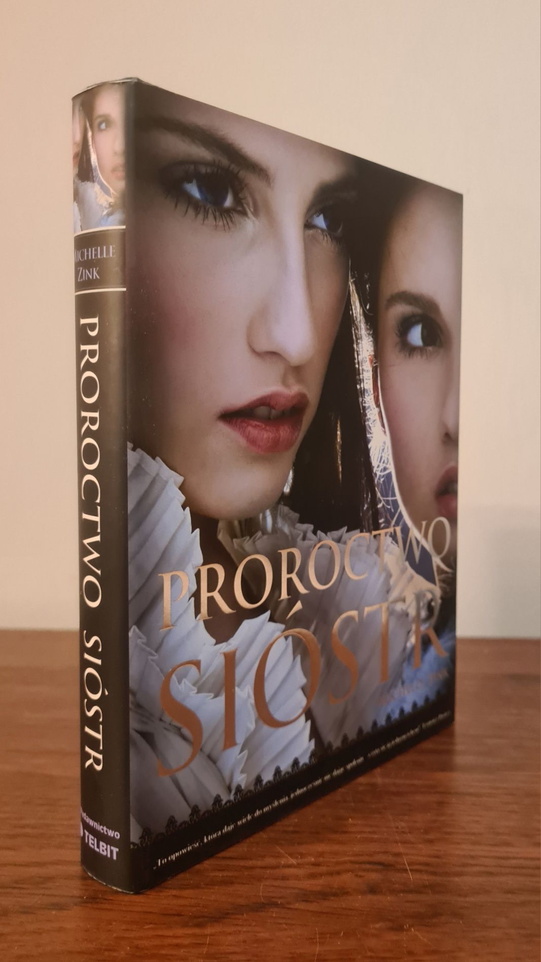 Proroctwo sióstr - Michelle Zink
