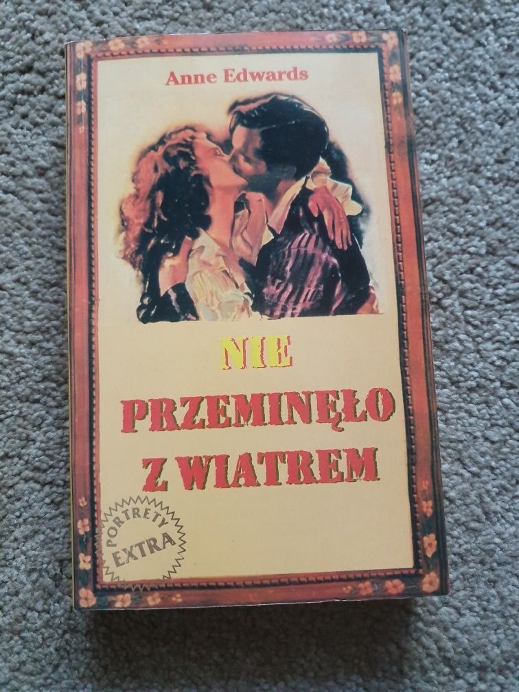 Nie przeminęło z wiatrem Anne Edwards