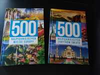 Dwa albumy "500 najpiękniejszych zabytków świata" i "500 miejsc Europy