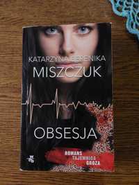 Książka  - Obsesja - Katarzyna Berenika Miszczuk