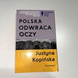 Polska odwraca oczy - Justyna Kopińska [pocket]