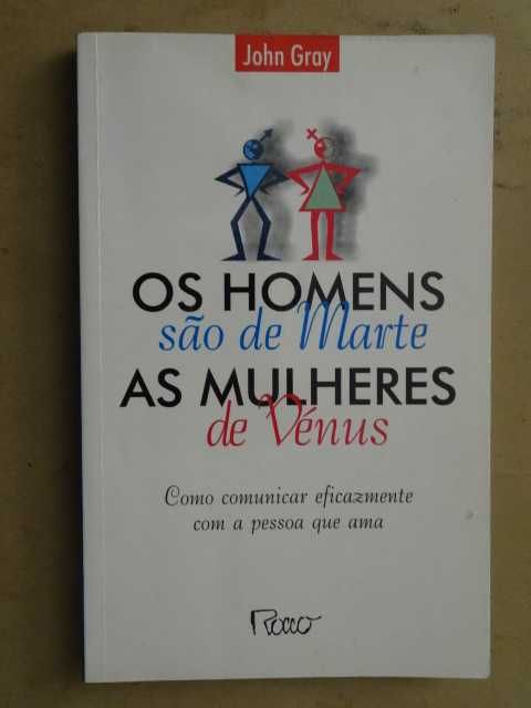 Os Homens São de Marte, as Mulheres de Vénus de John Gray