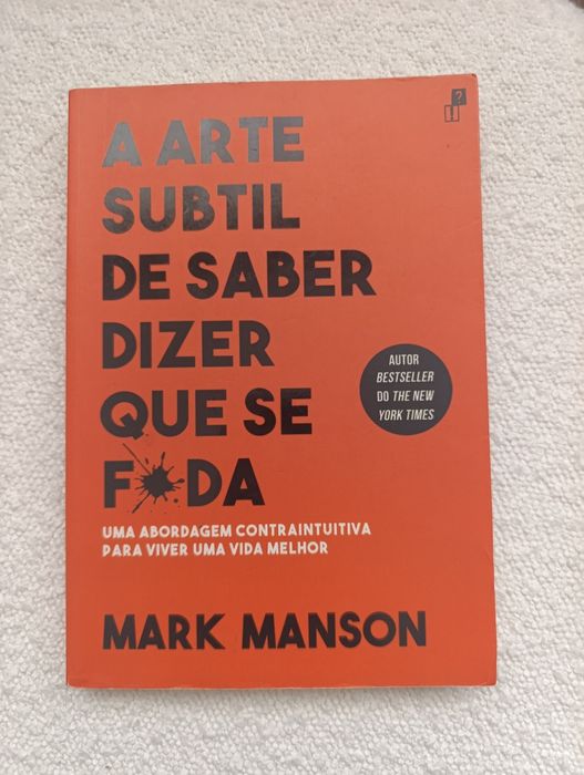 Livro "A arte subtil de saber dizer que se f*da"