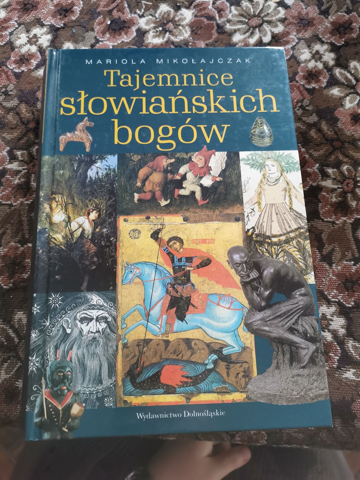 Tajemnice Słowiańskich Bogów Mariola Mikołajczak