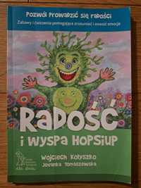 Radość i wyspa Hopsiup Wojciech Kolyszko