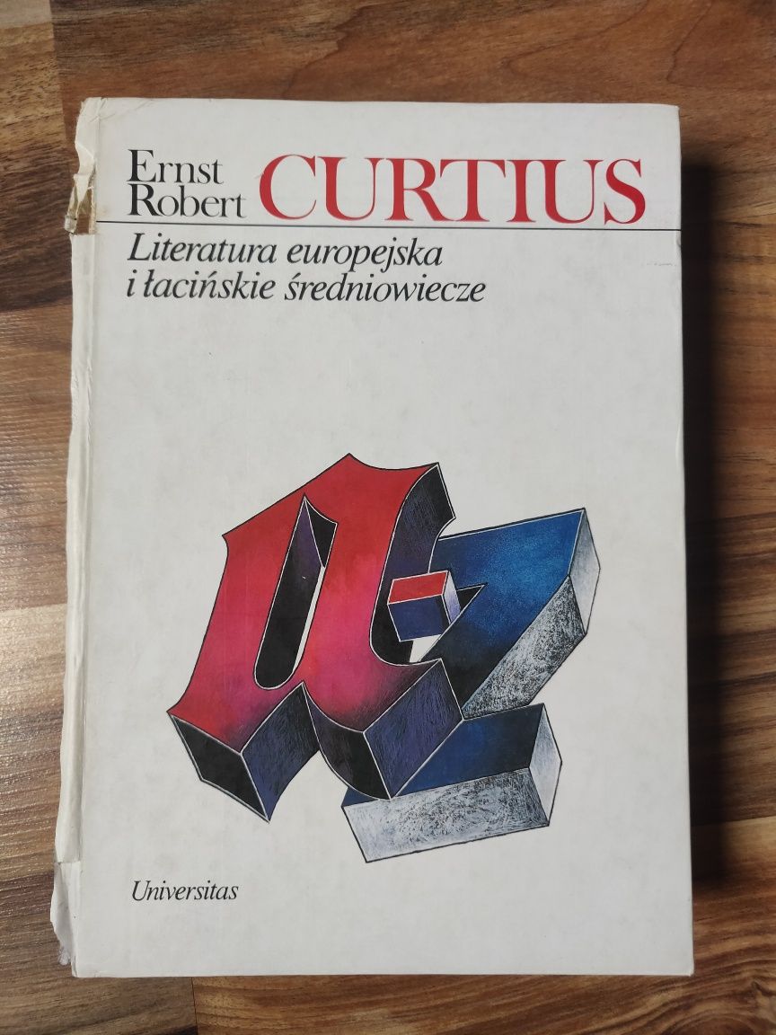 Ernst Robert Curtius "Literatura europejska i łacińskie średniowiecze"