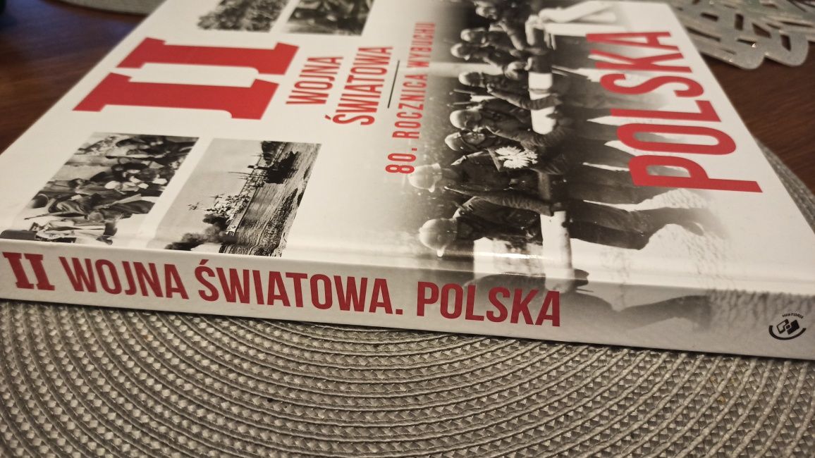 Książka II Wojna Światowa 80. Rocznica Wybuchu Polska
