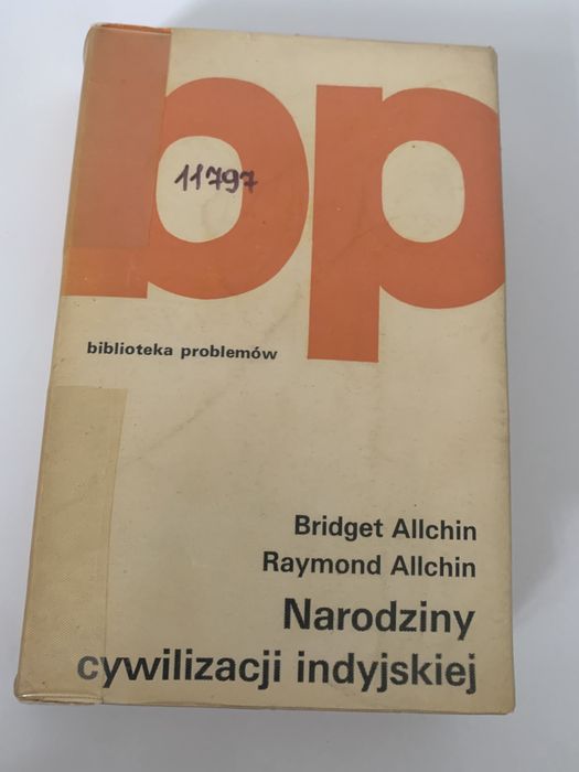 Narodziny cywilizacji indyjskiej, Bridget, Raymond Allchin