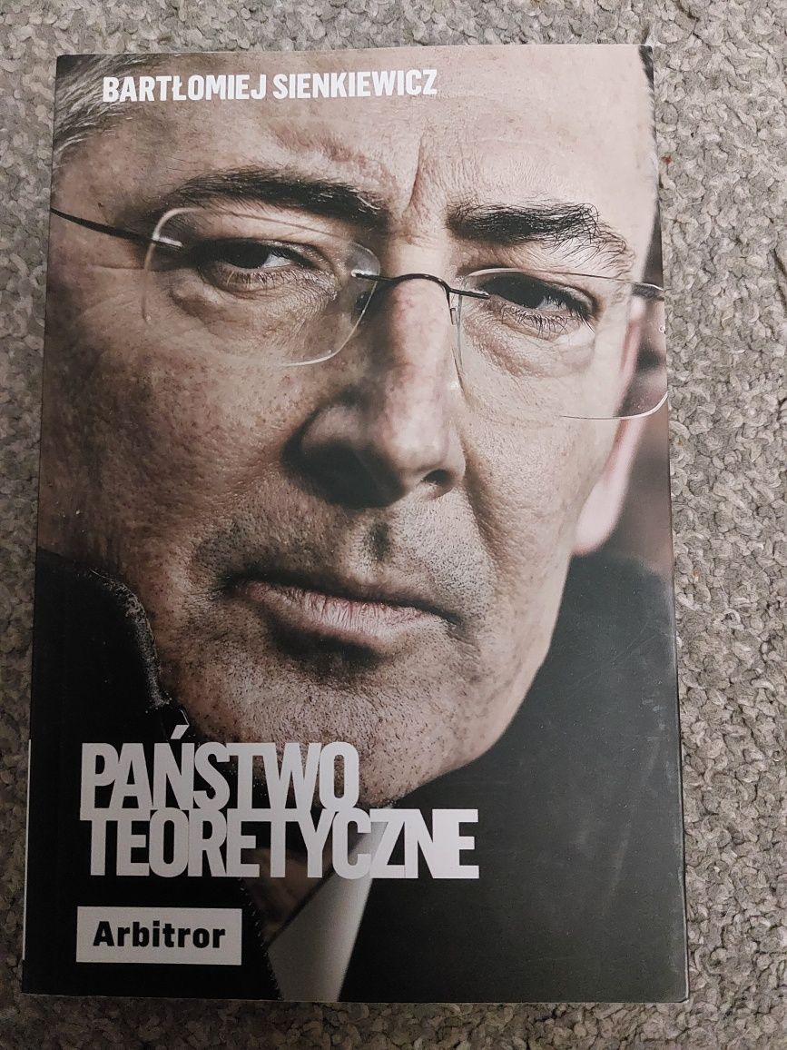 Państwo teoretyczne. Bartłomiej Sienkiewicz